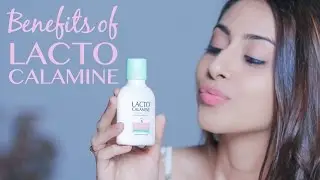 Skin Care Benefits Of Lacto Calamine Lotion