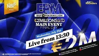 €500k for 1st!🏆 Final Table of €590 Euro Poker Million (EPM) Main Event live from King's 👑