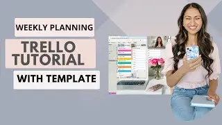 Trello Tutorial: Weekly Planning in Trello with Theme Days