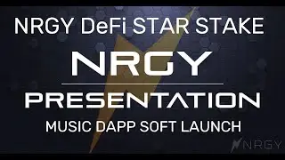 NRGY DeFi Star Stake Soft Launch Presentation