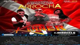 CD - BANDA KENNER - ARROCHA - VOL,09 ( SETEMBRO - 2018 )
