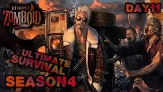 Project Zomboid  PVP Ultimate Survival season4 episode #11 - Бартер.