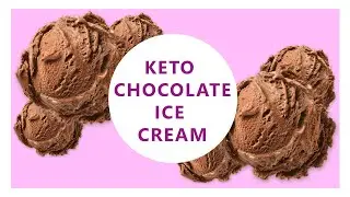 EASY KETO CHOCOLATE ICE CREAM RECIPE