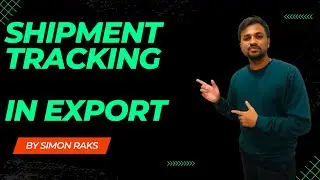 Shipment Tracking in Export I #exportimport #shipment #simonraks