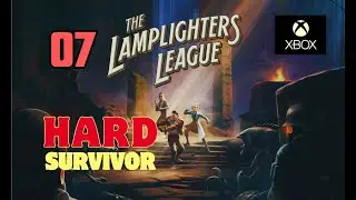 07 | HARD MODE |  XBOX | THE LAMPLIGHTERS LEAGUE | NO COMMENTS