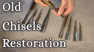 Antique Chisels Restoration