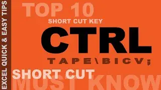 Awesome Tips on CTRL Short Cut