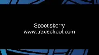Spootiskerry - Tradschool