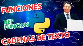 Funciones de Cadenas de Texto en Python