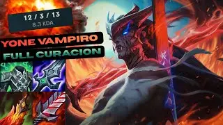 YONE CAMPIRO FULL CURACION !!!