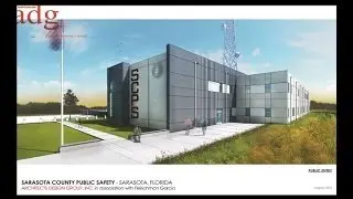 Sarasota County Government FYI Sarasota County New EOC / 911 Center Groundbreaking