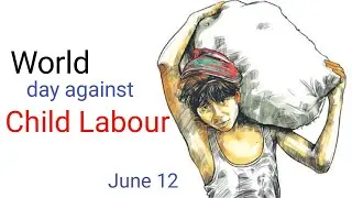 World day against child labour | 10 Lines Essay About Child Labour In English | child labour