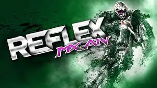 MX vs. ATV Reflex Xbox 360 = Greatest Of All Time