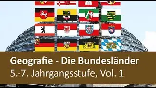 Geographie - Die Bundesl&auml;nder 5.-7. Jahrgangsstufe, Vol. 1