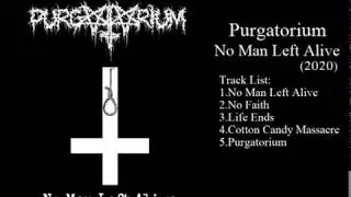 Purgatorium- No Man Left Alive