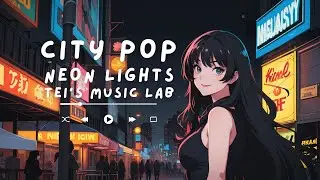 [Playlist] 90's CITY POP (1 hour)- NEON LIGHTS