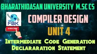 Declarations in Intermediate Code Generation