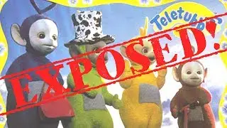 Teletubbies EXPOSED! (UNSEEN FOOTAGE)