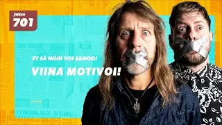 Jone Nikula & Jussi Ridanp&auml;&auml; - Et s&auml; noin voi sanoo! #701 Viina motivoi!