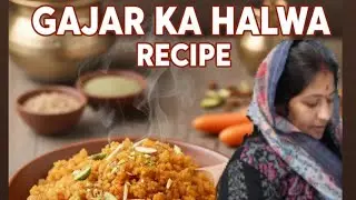 GAJAR KA HALWA/RECEIPE/FIRST VIDEO OF 2026