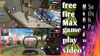 Free fire Max game play video Mafia gang 1 Satish Parmar 3342