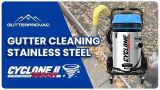 GutterProVac Cyclone II 3600W Stainless Steel Commercial Gutter Vacuum