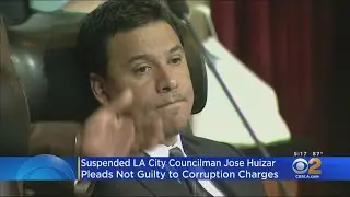 Suspended LA City Councilman Jose Huizar Pleads Not Guilty To Pay-To-Play Scheme