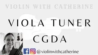How to Tune a Viola, Viola Strings Tuning, Viola Strings CGDA, Relative Pitch Ear Training