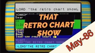 #That-Retro-Chart-Show May -1986