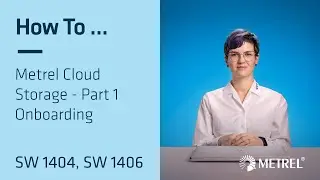 Metrel Cloud Storage | Onboarding | SW 1404, SW 1406 | How To