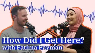 How Did I Get Here? | With Senator Fatima Payman