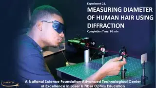 Lab 21 MEASURING DIAMETER OF HUMAN HAIR USING DIFFRACTION