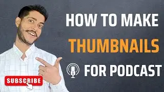 how to make thumbnails for podcast | Podcast ka thumbnail kaise banaye | podcast