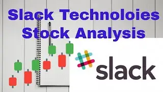 Slack stock analysis