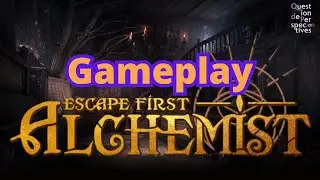 Escape first alchemist - Gameplay