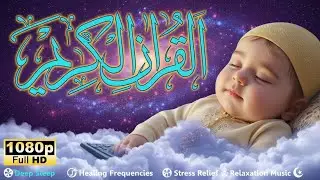 Baby Sleep with Qur&rsquo;an Ruqyah & Gentle Murottal Therapy for Soothing Rest
