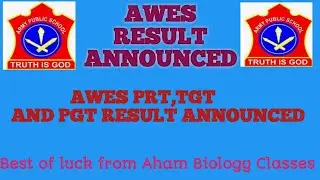 AWES  2020 RESULT ANNOUNCED,ARMY PUBLIC SCHOOL PGT,TGT AND PRT RESULT ANNOUNCES HO GAYA HAI