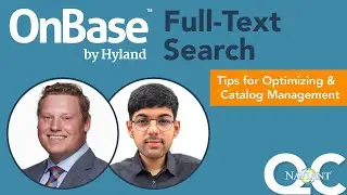 OnBase Full-Text Search: Tips for Optimizing & Catalog Management