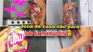 Dona de casa não para|| todo dia mesma rotina 😍