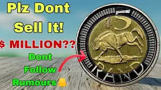 Millions for a 5 Rand Coin? The Truth About the 2005 Edition!