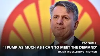 Interview with Shell CEO Ben van Beurden