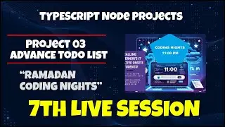Project 03 Todo List CLI in TypeScript | Ramadan Coding Nights Class 7 | Live Session 7