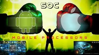 SOC-Processors In Mobile | Explained