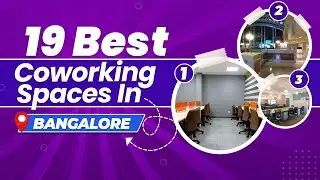 19 Best Coworking Space In Bangalore (2023)