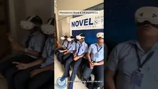 NOVEL International School, Pulikkal  hosted an exciting Planetarium Show and VR Experience