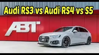 Audi RS4 ABT vs Audi S5 ABT vs AUDI RS3 ABT and AUDI SQ5 ABT