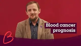 Blood Cancer UK: Blood cancer prognosis