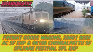 Freight Goods Wagons, 20601 Bodi AC SF Exp & 06156 Chengalpattu SF Splfare Festival Spl Exp ‼️🚈🚃🚃🚃