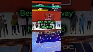 NBA 2K26 Best fadeaway
