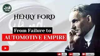 The Legacy of Henry Ford: A Story of Hard Work and Innovation